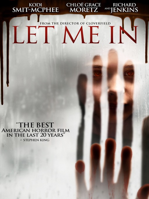 Title details for Let Me In by Matt Reeves - Available